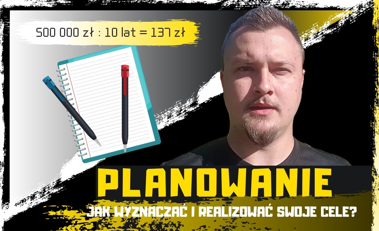 Planowanie-jak wyznaczać i realizować swoje cele