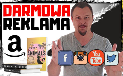 Darmowa Reklama Amazon Facebook Twitter Youtube