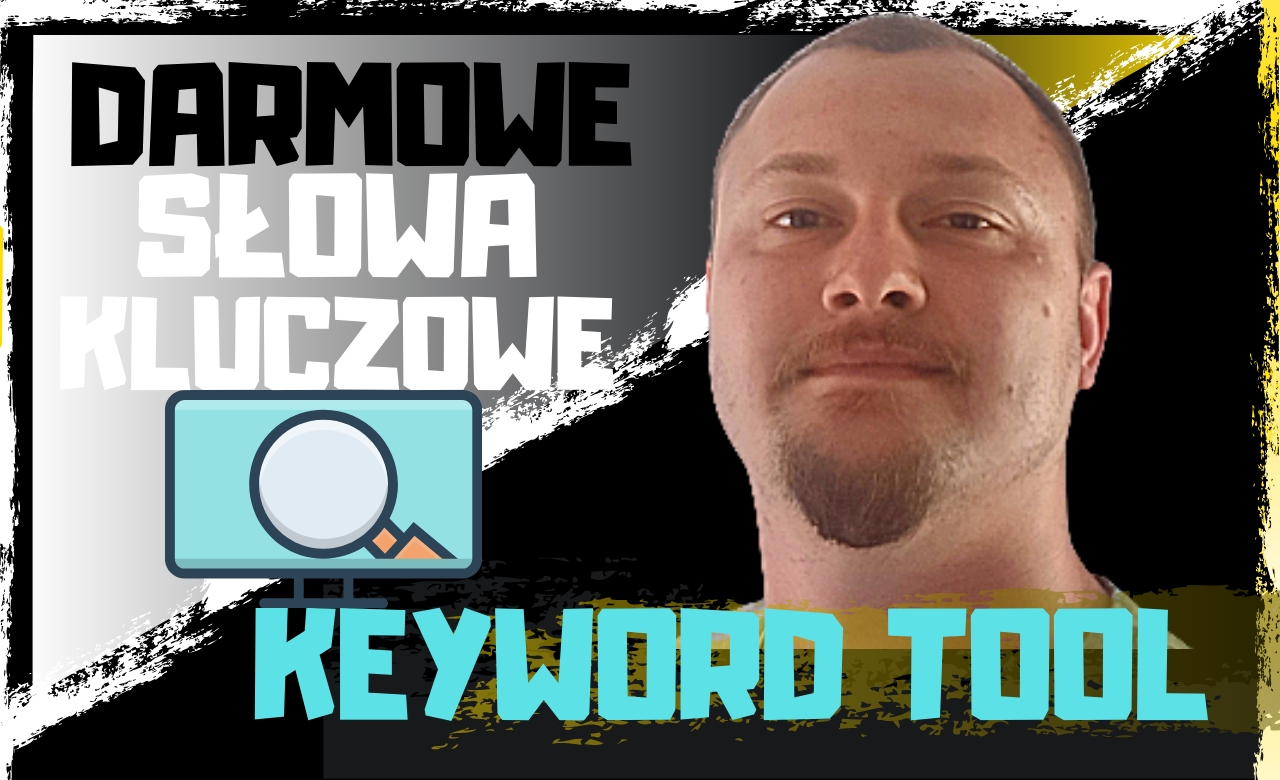 Keyword Tool – czyli darmowe słowa kluczowe