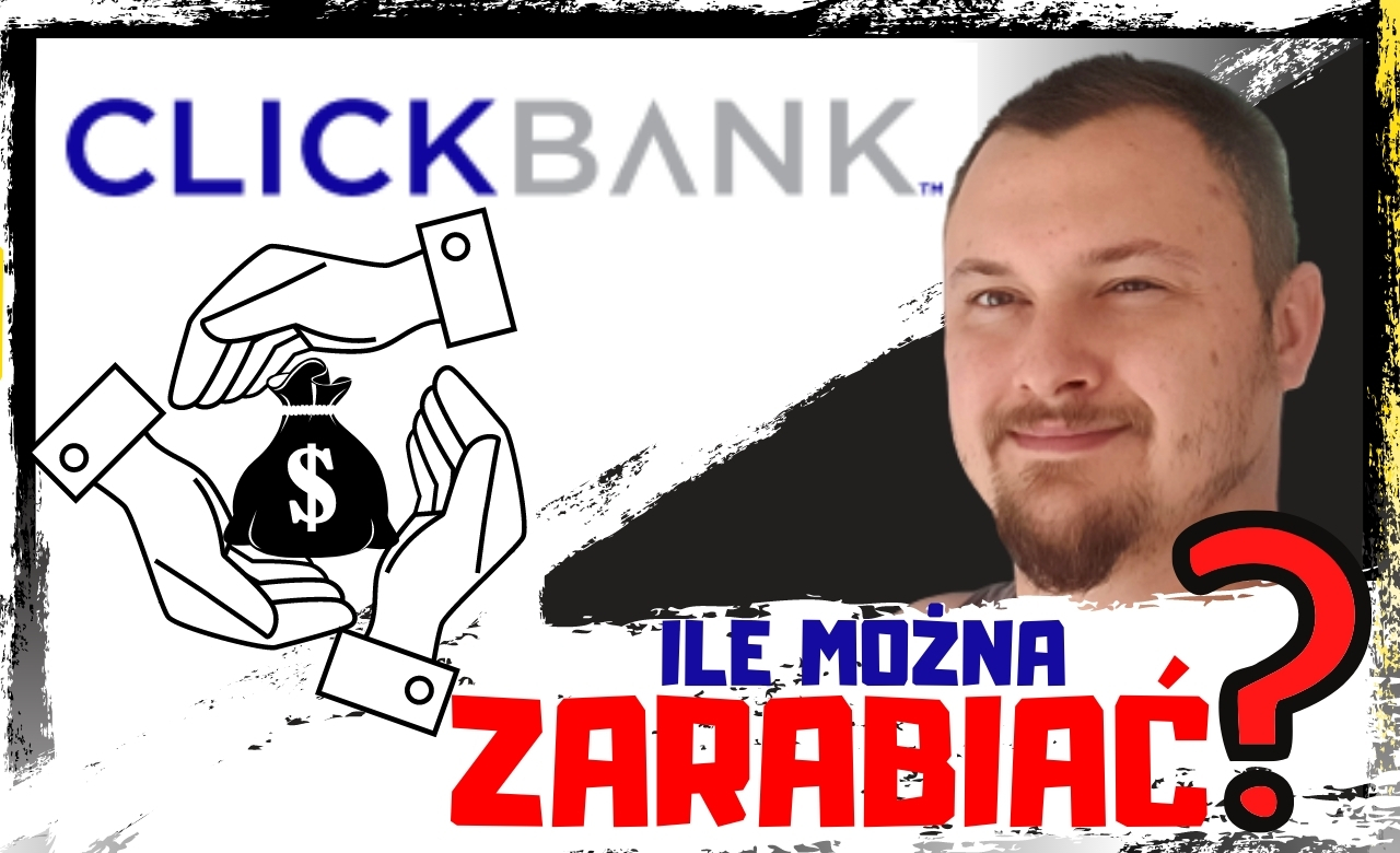 AFILIACJA – Co to jest ClickBank?