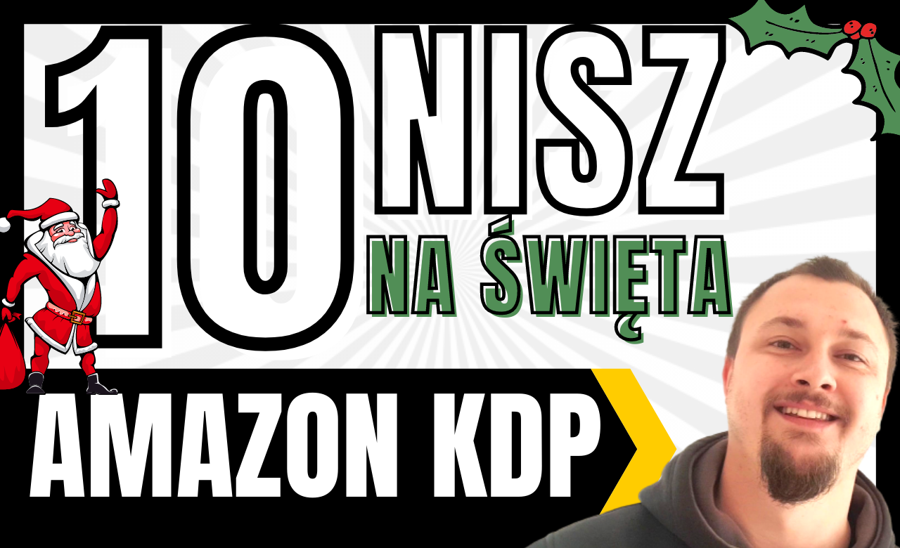 Amazon KDP – NISZE na ŚWIĘTA