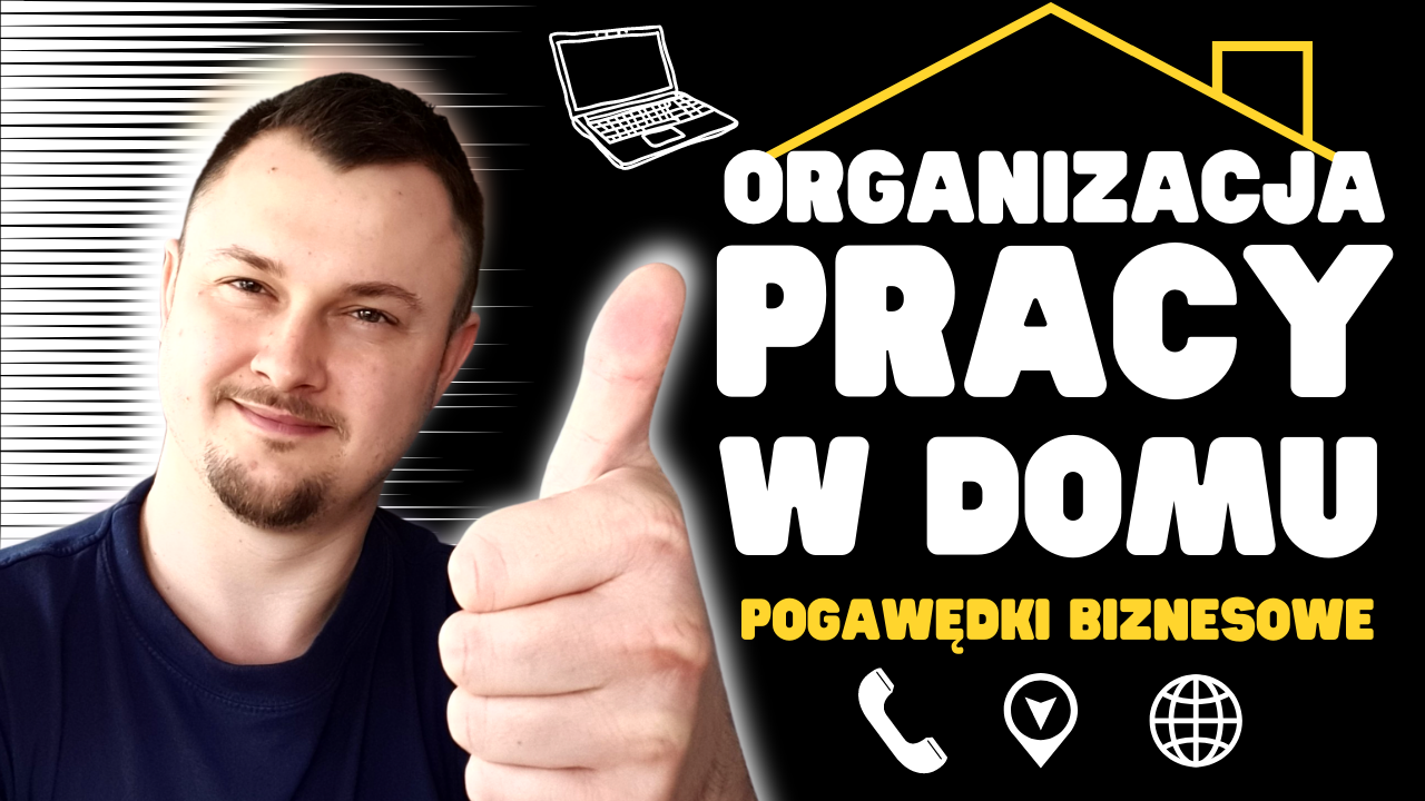 Organizacja pracy w domu